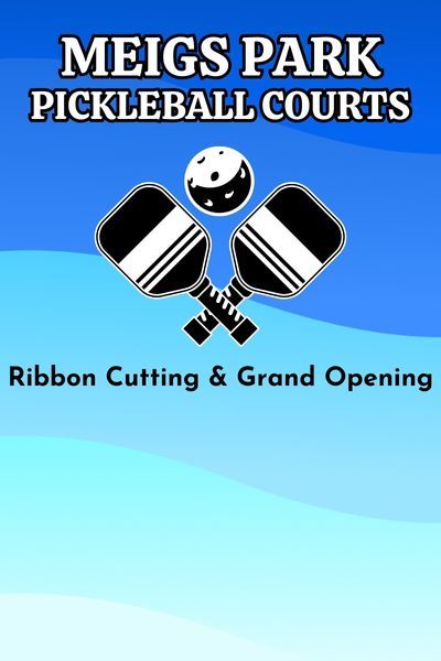 Meigs Park Pickleball Courts (News Flash)